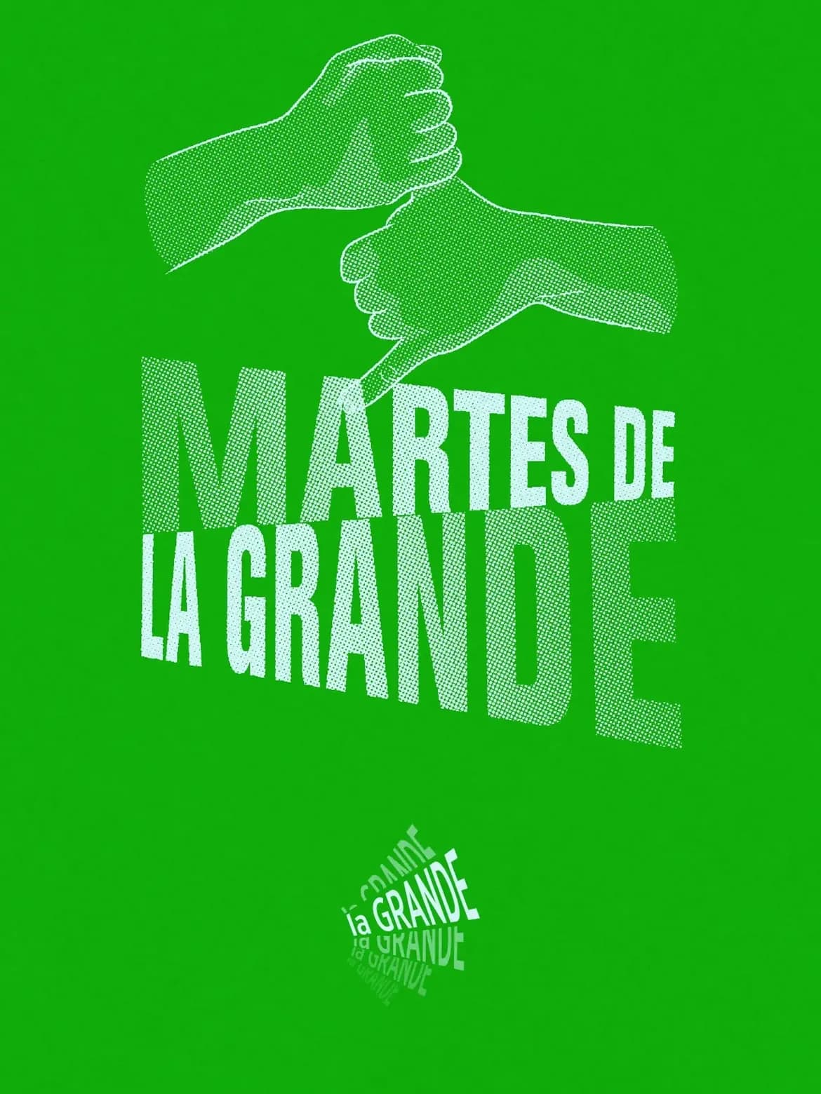 Martes de La Grande